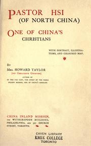 Pastor Hsi (of North China) by Mary Geraldine Guinness Taylor