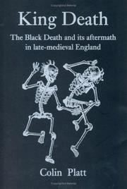 Cover of: King Death: the Black Death and its aftermath in late-medieval England