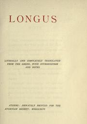 Cover of: Longus, literally and completely translated from the Greek