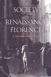 Cover of: The Society of Renaissance Florence: A Documentary Study