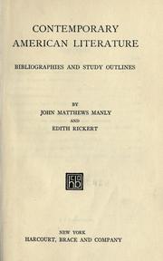 Cover of: Contemporary American literature, bibliographies and study outlines by John Matthews Manly