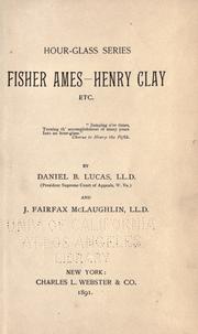 Cover of: Fisher Ames, Henry Clay, etc.