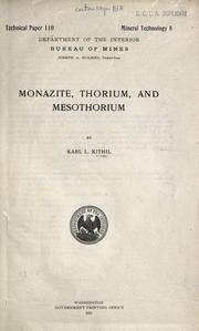 Cover of: Monazite, thorium, and mesothorium by Karl Ludwig Kithil