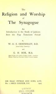 Cover of: The religion and worship of the Synagogue by Oesterley, W. O. E.