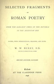 Selected fragments of Roman poetry from the earliest times of the republic to the Augustan age by W. Walter Merry