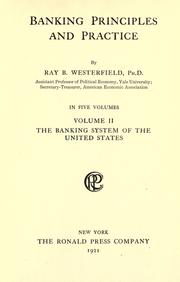 Cover of: Banking principles and practice by Westerfield, Ray Bert, Westerfield, Ray Bert