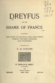Cover of: Dreyfus and the shame of France by Charles McClellen Stevans