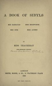 Cover of: A book of sibyls - Mrs. Barbauld, Miss Edgeworth, Mrs. Opie, Miss Austen. by Anne Thackeray Ritchie