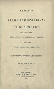 A treatise on plane and spherical trigonometry by Enoch Lewis