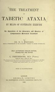 The treatment of tabetic ataxia by means of systematic exercise by Heinrich S. Frenkel