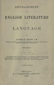 Cover of: Development of English literature and language by Alfred Hix Welsh