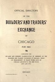 Cover of: Official directory of the Builders' and Traders' Exchange of Chicago for 1905 by Builders' and Traders' Exchange of Chicago.