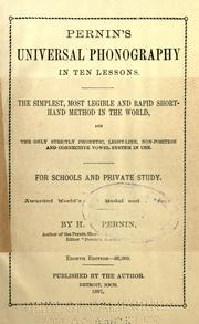 Cover of: Pernin's Universal phonography in ten lessons ... for schools and private study ...