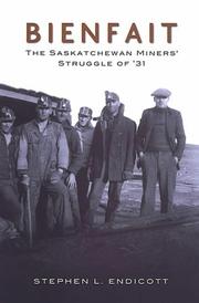 Cover of: Bienfait: The Saskatchewan Miners' Struggle of '31