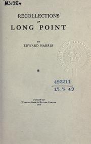 Recollections of Long Point by Harris, Edward