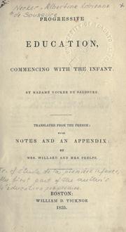 Cover of: Progressive education: commencing with the infant