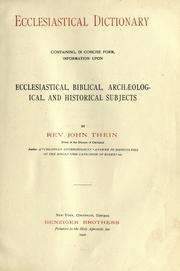 Cover of: Ecclesiastical dictionary by John Thein