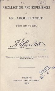 Cover of: Recollections and experiences of an abolitionist: from 1855 to 1865.
