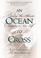 Cover of: An Ocean to Cross