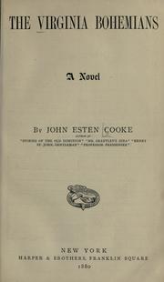 Cover of: The Virginia Bohemians by John Esten Cooke