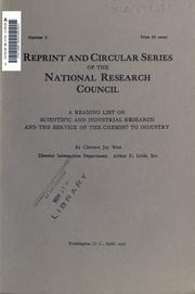 Cover of: A reading list on scientific and industrial research and the service of the chemist to industry by Clarence J. West