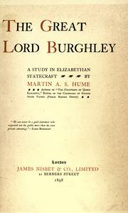 Cover of: The Great Lord Burghley: a study in Elizabethan statecraft