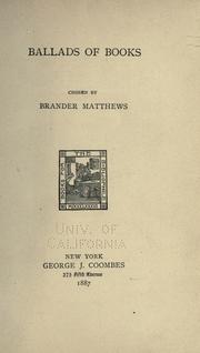 Cover of: Ballads of books. by Brander Matthews