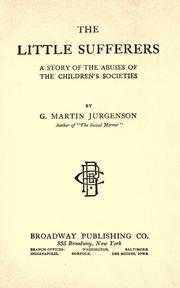 The little sufferers by G. Martin Jurgenson