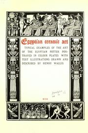 Cover of: Egyptian ceramic art by Henry Wallis