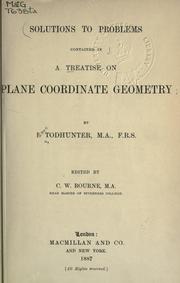Cover of: A treatise on plane co-ordinate geometry.  Solutions to the problems