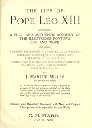 Cover of: The life of Pope Leo XIII by James Martin Miller