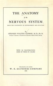 Cover of: The anatomy of the nervous system: from the standpoint of development and function