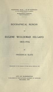 Cover of: Biographical memoir of Eugene Woldemar Hilgar, 1833-1916 by Frederick Slate