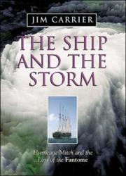 Cover of: The Ship and the Storm by Jim Carrier