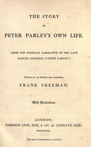 Cover of: The story of Peter Parley's own life. by Samuel G. Goodrich