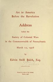 Cover of: Art in America before the revolution by Edwin Swift Balch