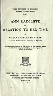 Cover of: Ann Radcliffe in relation to her time. by Clara Frances McIntyre