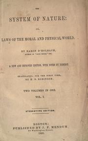 Cover of: The system of nature: or, Laws of the moral and physical world.