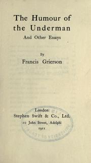 Cover of: The humour of the underman by Francis Grierson
