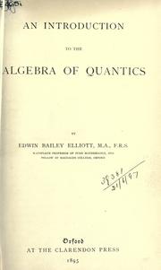 Cover of: An introduction to the algebra of quantics. by Edwin Bailey Elliott