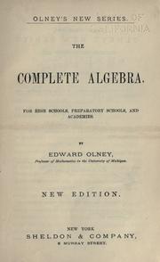 Cover of: The complete algebra. by Edward Olney