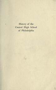 Cover of: History of the Central High School of Philadelphia