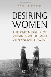 Cover of: Desiring Women: The Partnership of Virginia Woolf and Vita Sackville-West