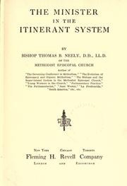 The minister in the itinerant system by Thomas B. Neely