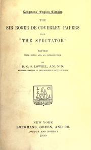 Cover of: The Sir Roger de Coverley papers, from "The Spectator" by Joseph Addison, Joseph Addison