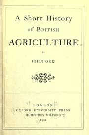 Cover of: A short history of British agriculture.