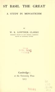 Cover of: St. Basil the Great by W. K. Lowther Clarke