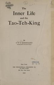 Cover of: inner life and the Tao-teh-king.