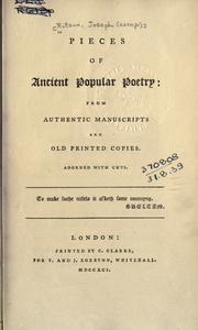 Cover of: Pieces of ancient popular poetry: from authentic manuscripts and old printed copies