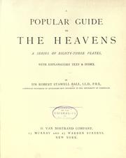 Cover of: A popular guide to the heavens: a series of eighty-three plates, with explanatory text & index